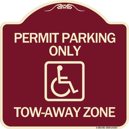 Signmission Accessible Permit Parking Tow-Away Zone W/ Heavy-Gauge Aluminum Sign, 18" x 18", BU-1818-24354 A-DES-BU-1818-24354
